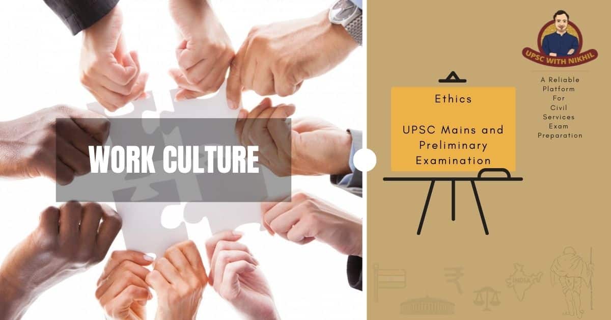 work culture and ethics